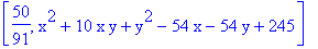 [50/91, x^2+10*x*y+y^2-54*x-54*y+245]